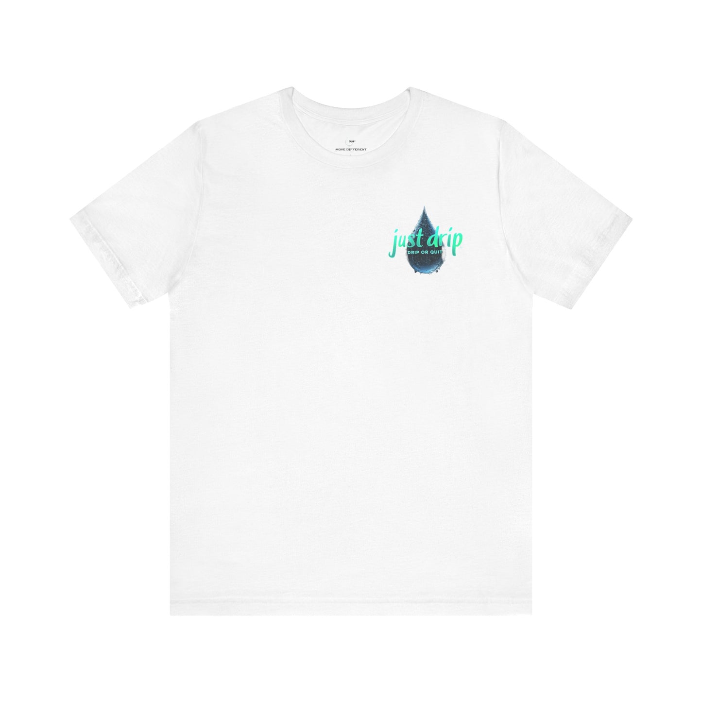 Unisex Jersey Tee - 'Quit or Drip' Confidants Tee
