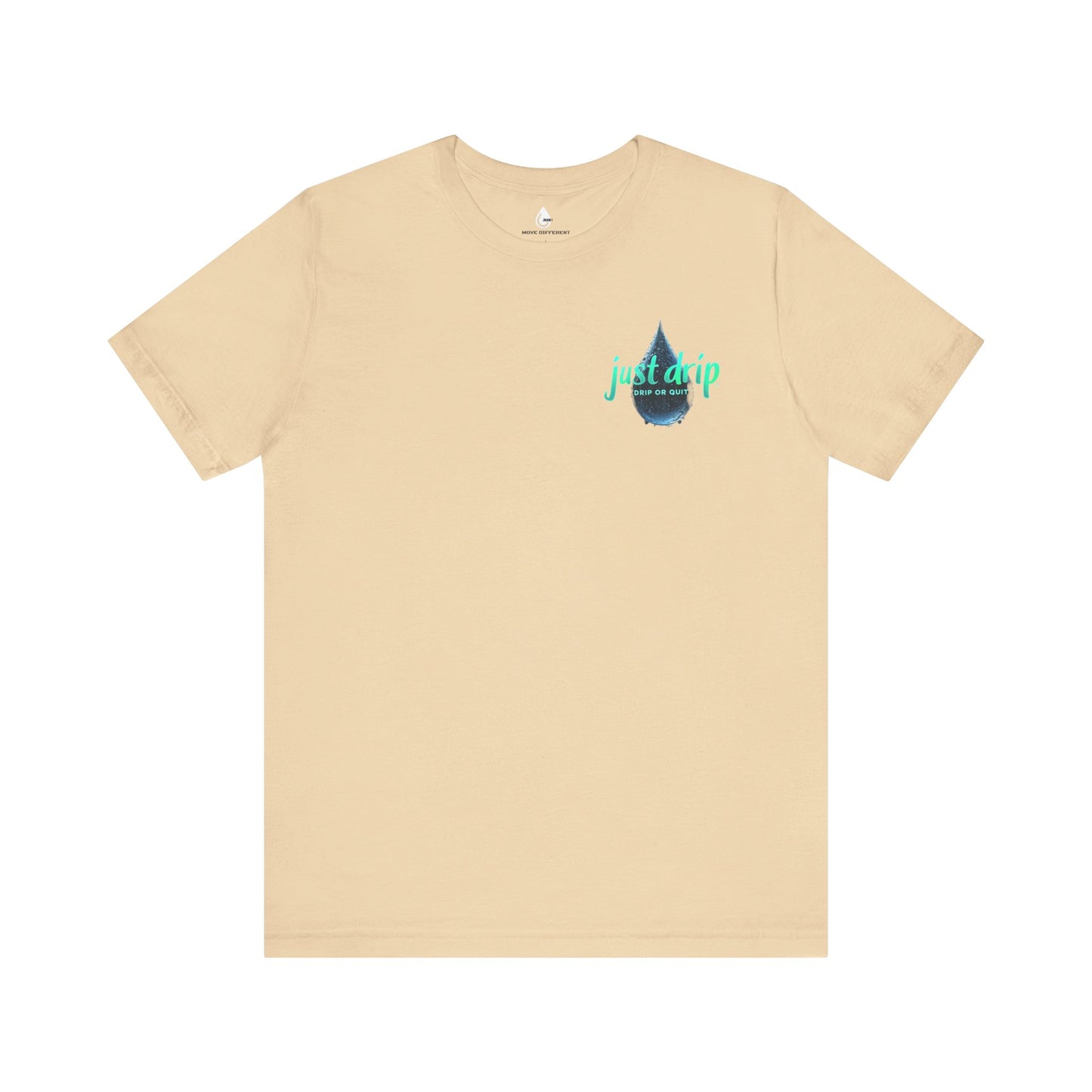 Unisex Jersey Tee - 'Quit or Drip' Confidants Tee