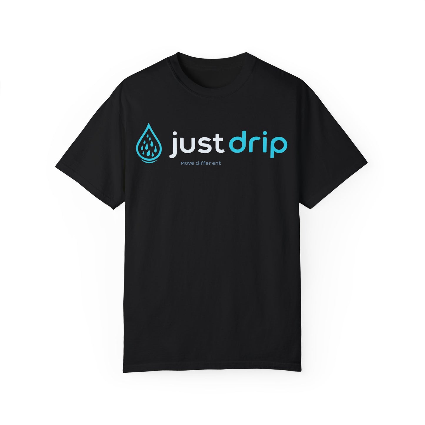 JUST DRIP Male/Female Garment-Dyed T-shirt