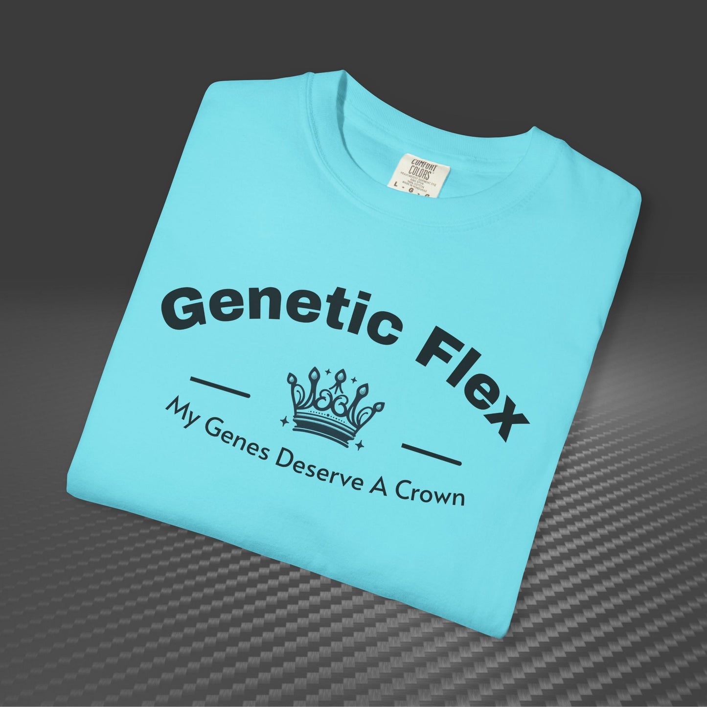 Genetic Flex Female T-Shirt - Even My Genes Deserve A Crown