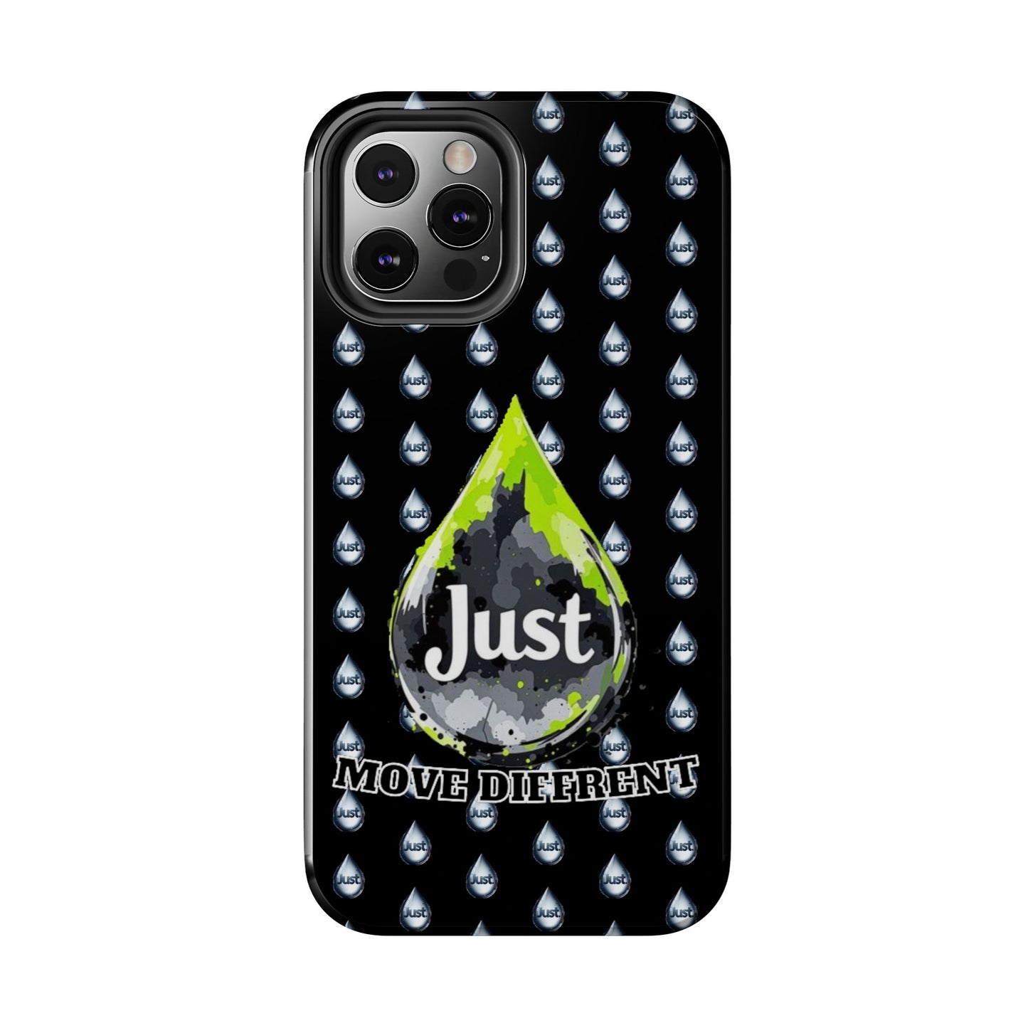 I Phone Case/Samsung -BY "JUST DRIP"- "Move Different" Design, Durable Protection for Active Lifestyles