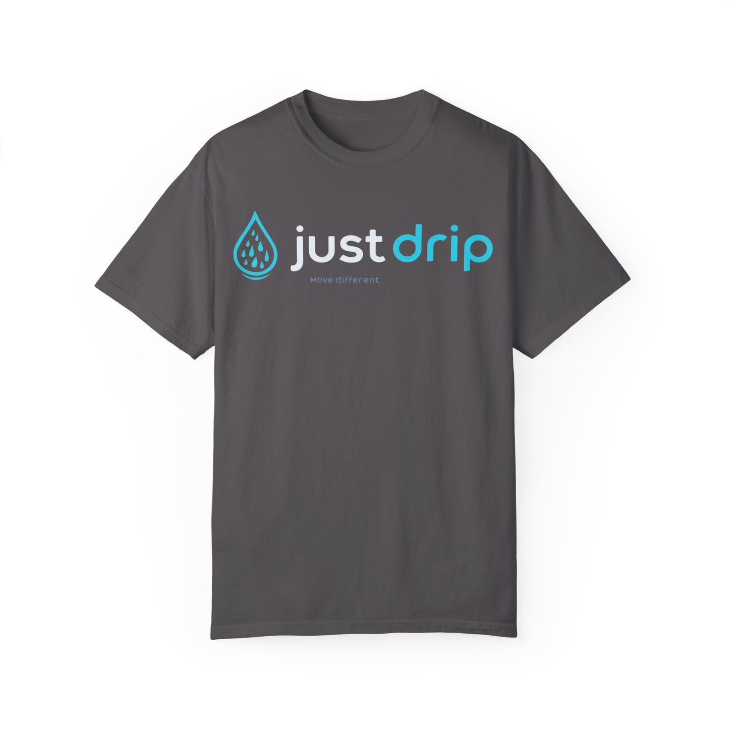 JUST DRIP Male/Female Garment-Dyed T-shirt
