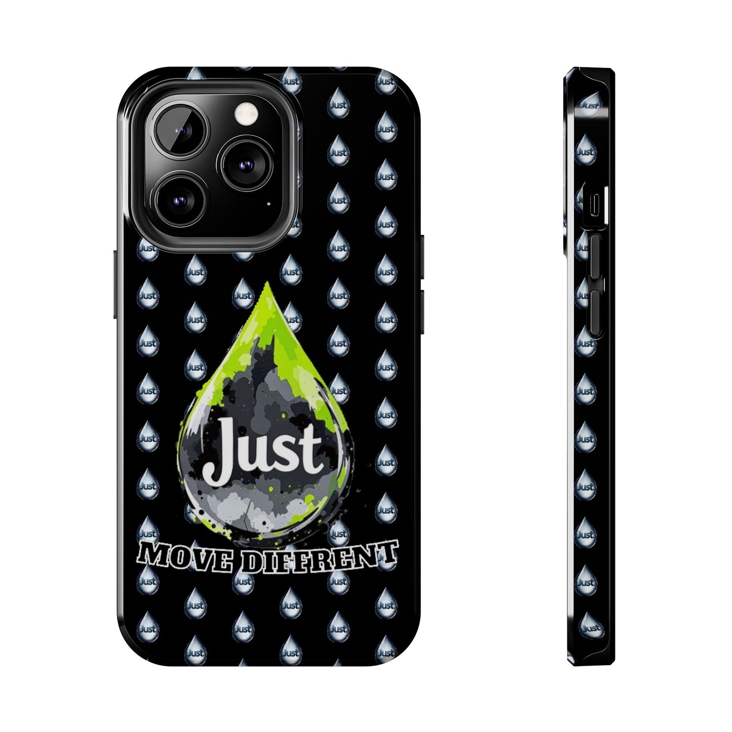 I Phone Case/Samsung -BY "JUST DRIP"- "Move Different" Design, Durable Protection for Active Lifestyles