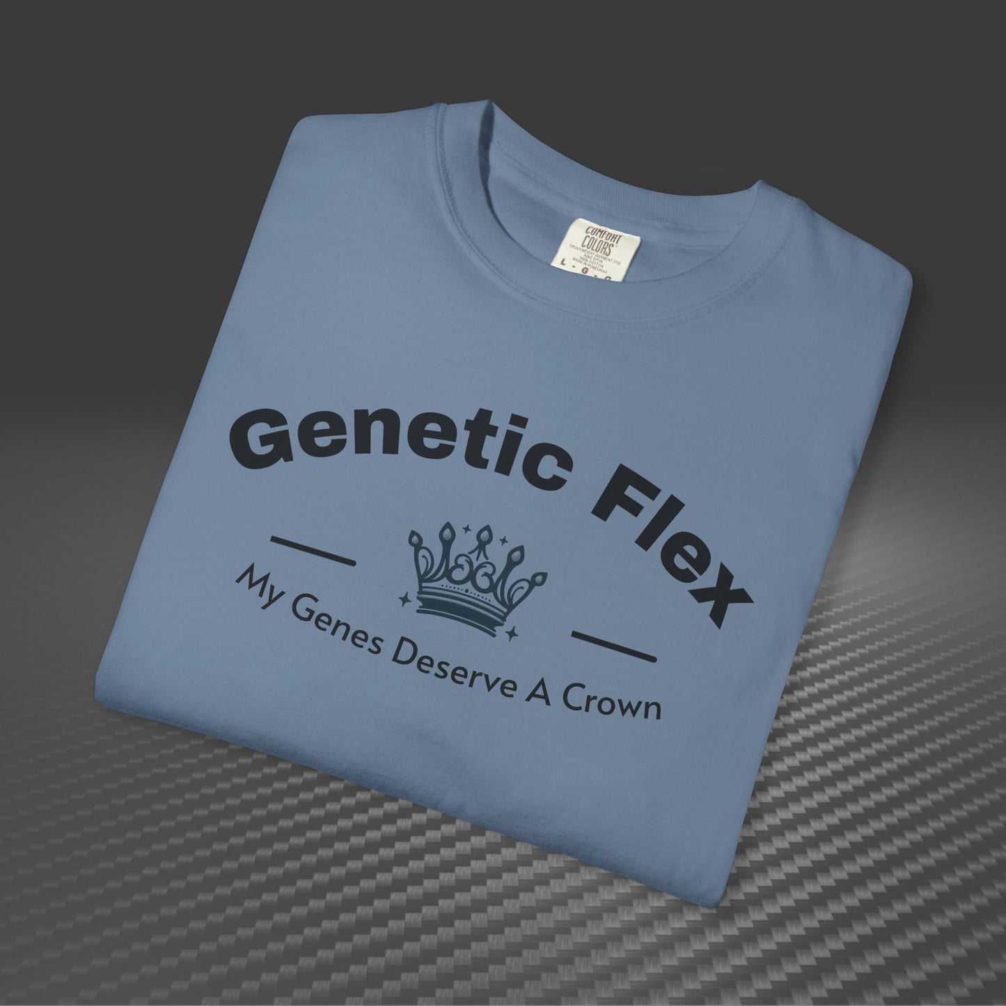 Genetic Flex Female T-Shirt - Even My Genes Deserve A Crown