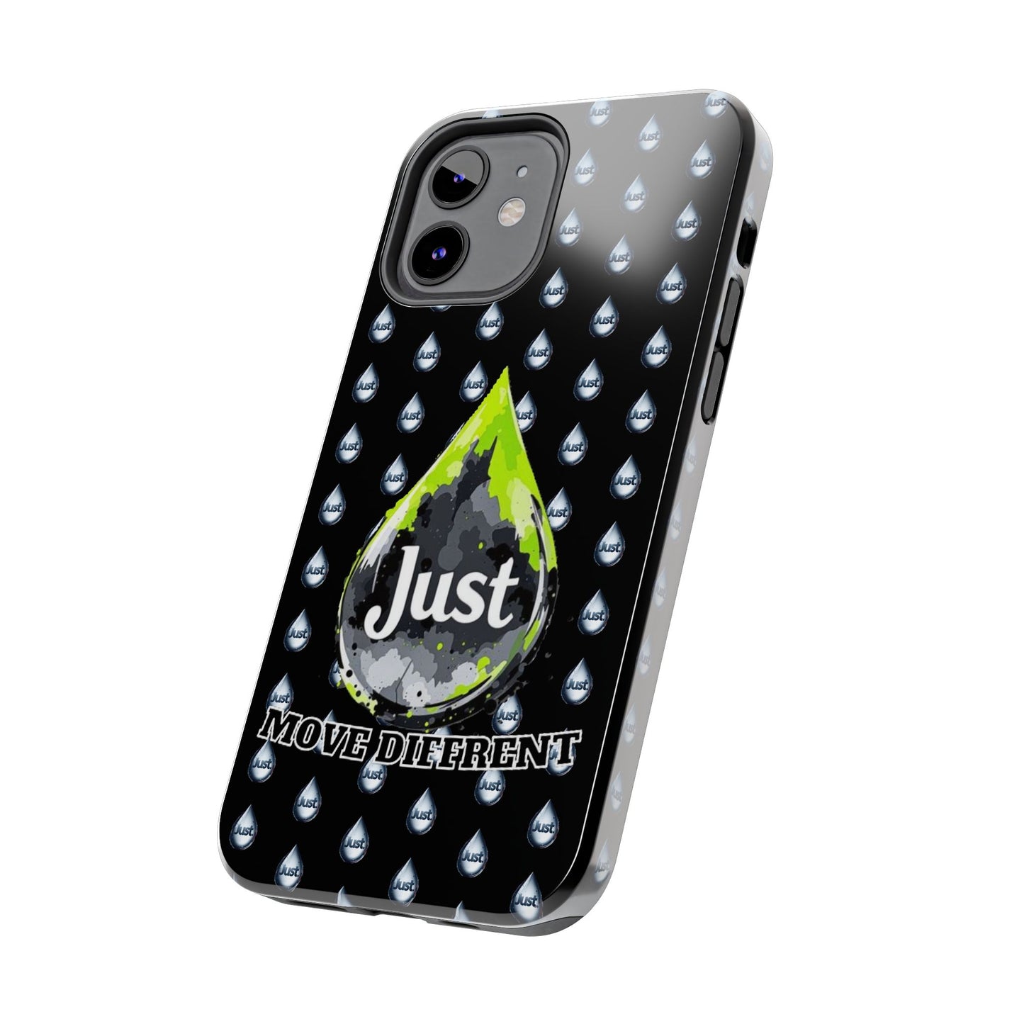 I Phone Case/Samsung -BY "JUST DRIP"- "Move Different" Design, Durable Protection for Active Lifestyles