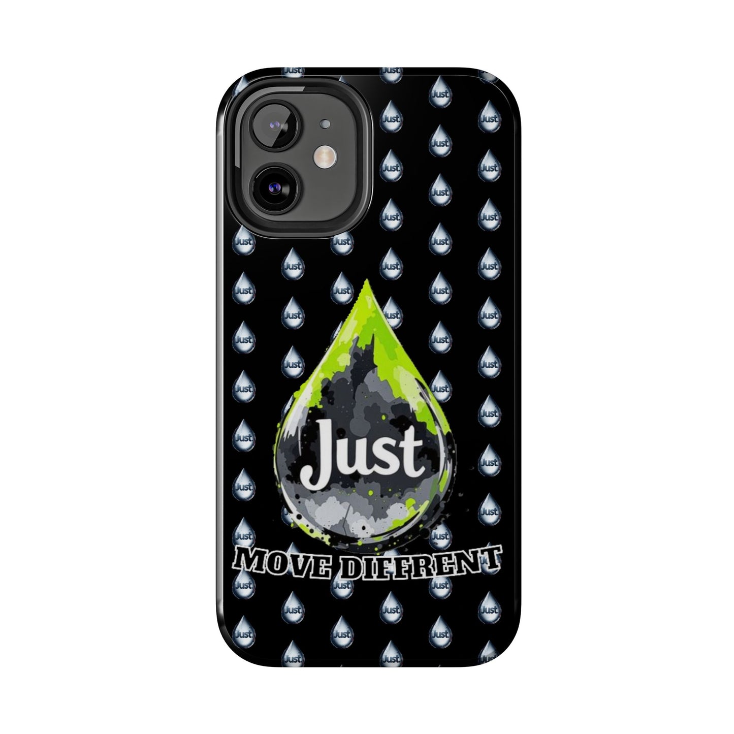 I Phone Case/Samsung -BY "JUST DRIP"- "Move Different" Design, Durable Protection for Active Lifestyles