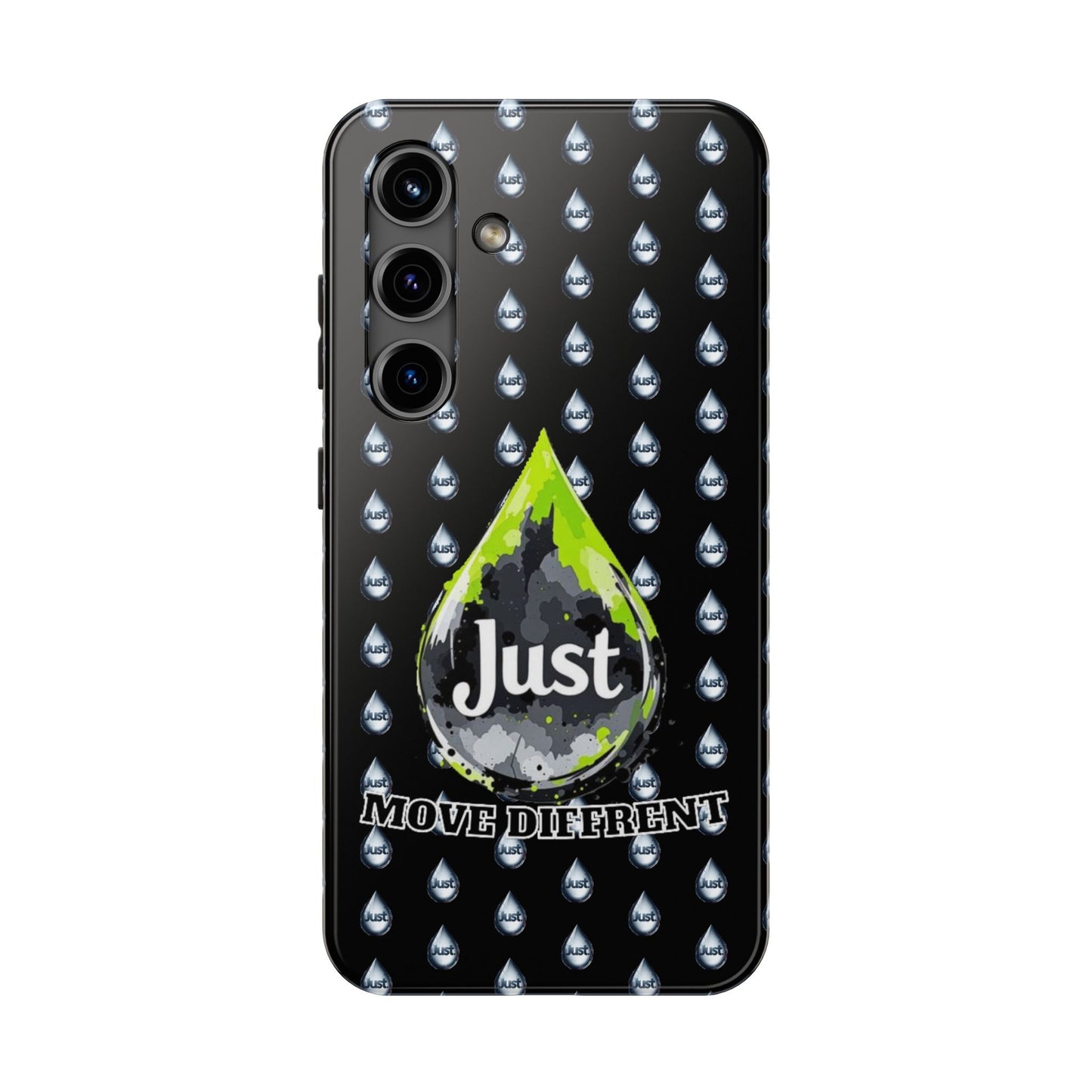 I Phone Case/Samsung -BY "JUST DRIP"- "Move Different" Design, Durable Protection for Active Lifestyles