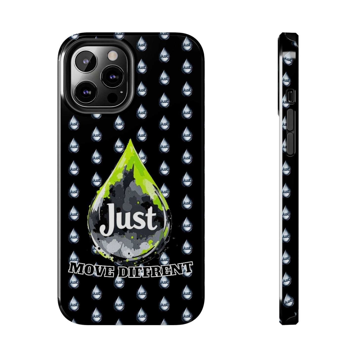 I Phone Case/Samsung -BY "JUST DRIP"- "Move Different" Design, Durable Protection for Active Lifestyles