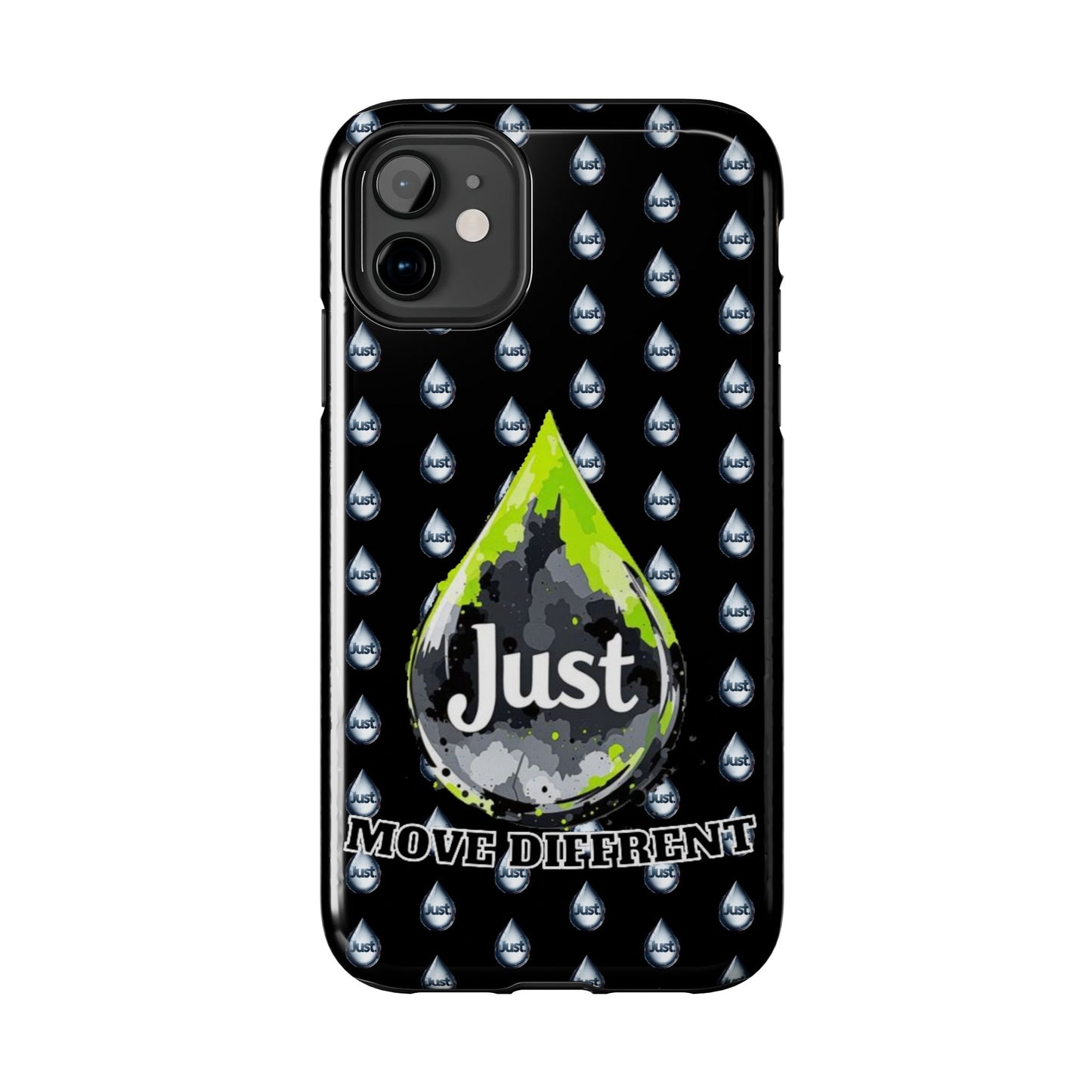 I Phone Case/Samsung -BY "JUST DRIP"- "Move Different" Design, Durable Protection for Active Lifestyles