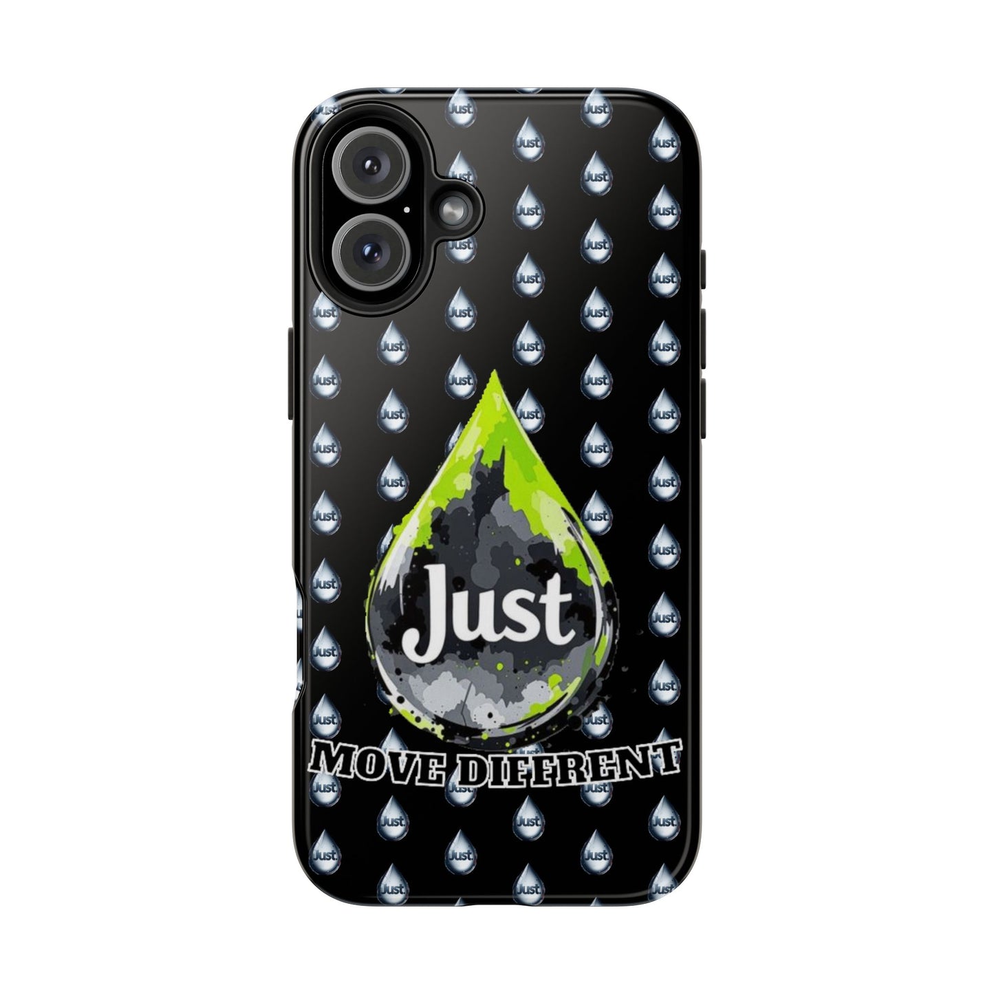 I Phone Case/Samsung -BY "JUST DRIP"- "Move Different" Design, Durable Protection for Active Lifestyles
