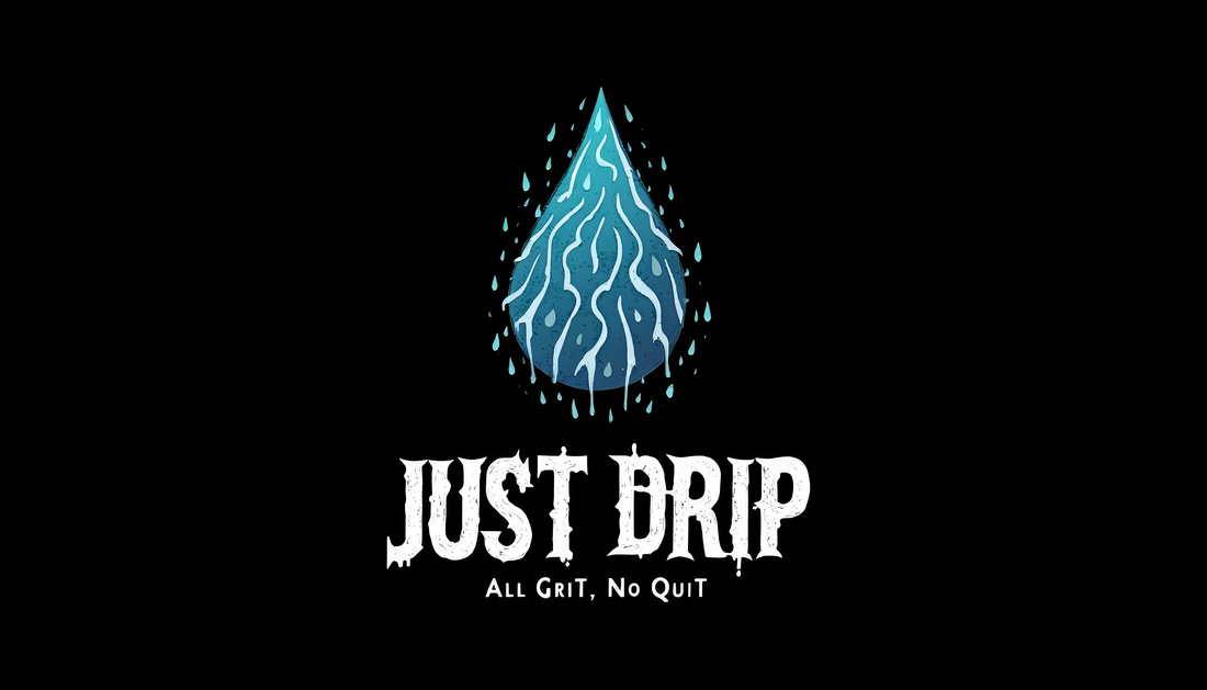 "Drip or Quit"
