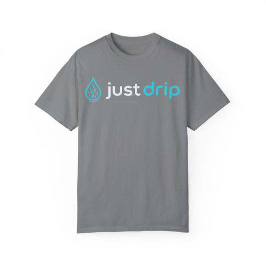 JUST DRIP Male/Female Garment-Dyed T-shirt