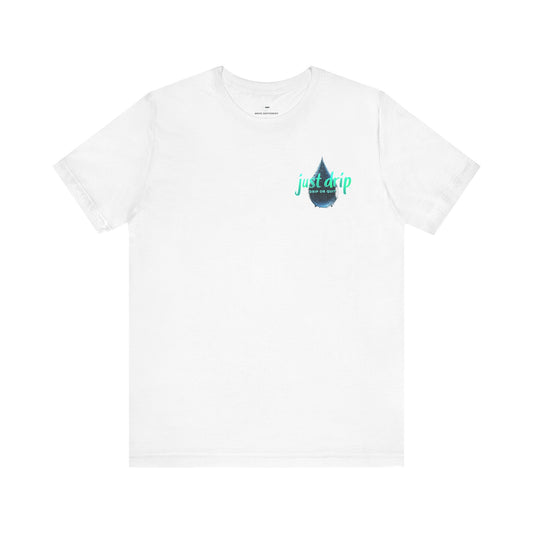 Unisex Jersey Tee - 'Quit or Drip' Confidants Tee