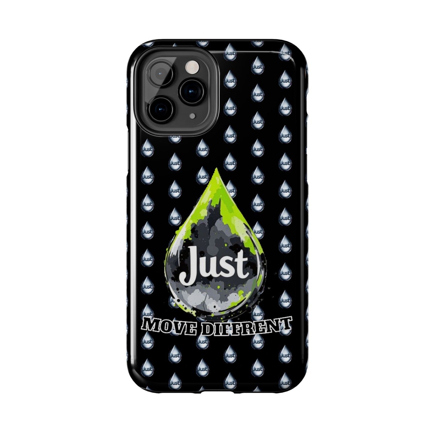 I Phone Case/Samsung  -BY "JUST DRIP"- "Move Different" Design, Durable Protection for Active Lifestyles