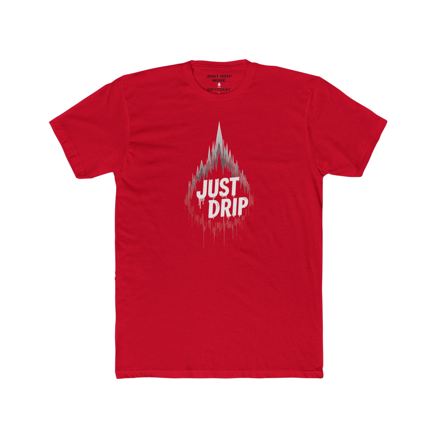 "Just Drip" MIX, Unisex Cotton Crew Tee - Casual & Stylish Graphic T-Shirt