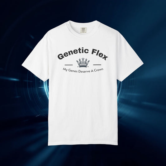 Genetic Flex Female T-Shirt - Even My Genes Deserve A Crown