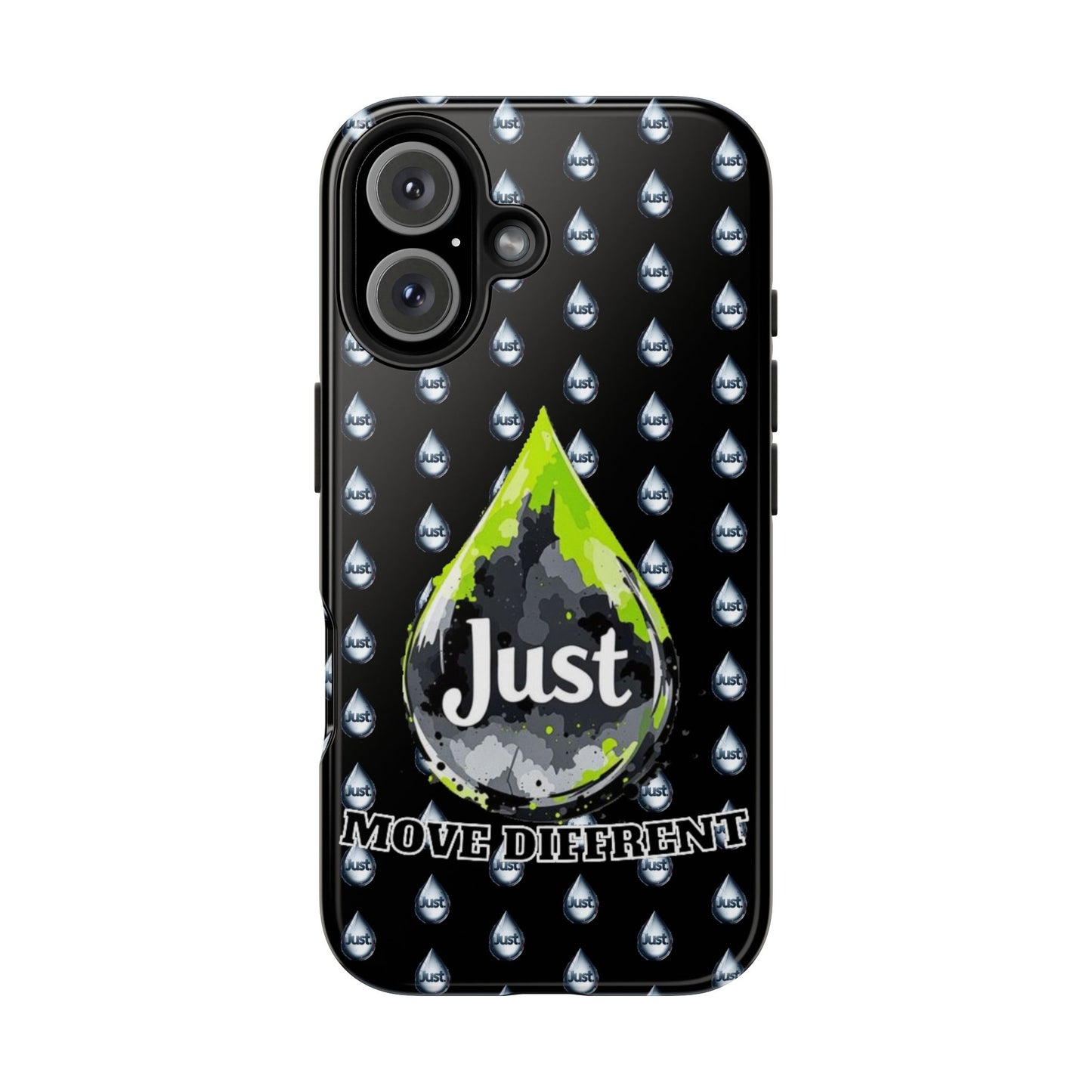 I Phone Case/Samsung  -BY "JUST DRIP"- "Move Different" Design, Durable Protection for Active Lifestyles