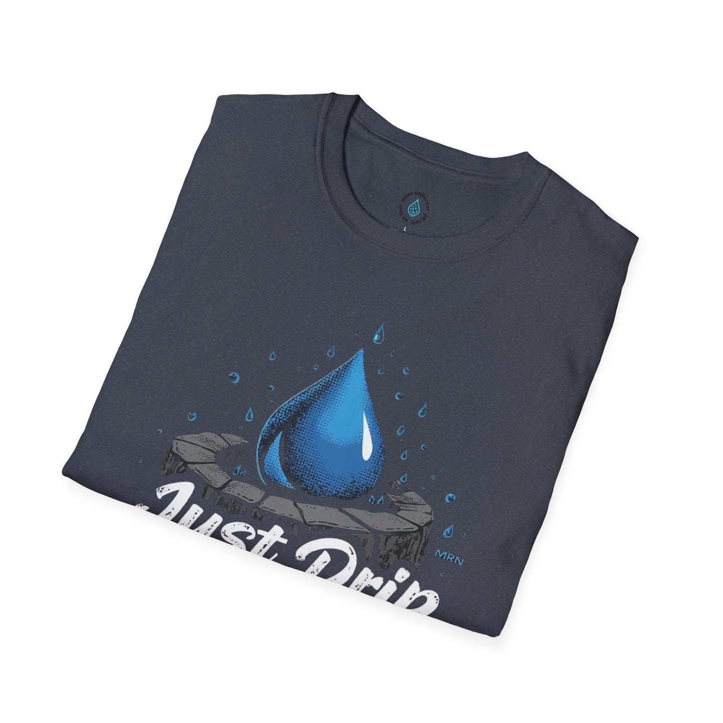 Just Drip 'All Grit, No Quit' T-Shirt