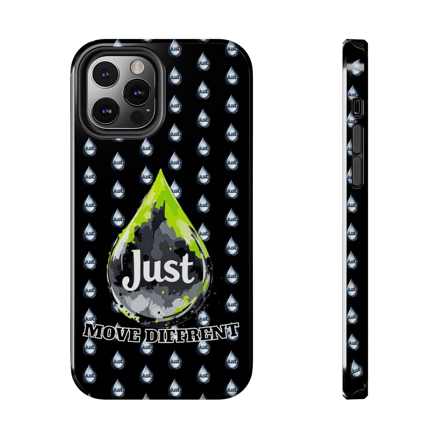 I Phone Case/Samsung  -BY "JUST DRIP"- "Move Different" Design, Durable Protection for Active Lifestyles