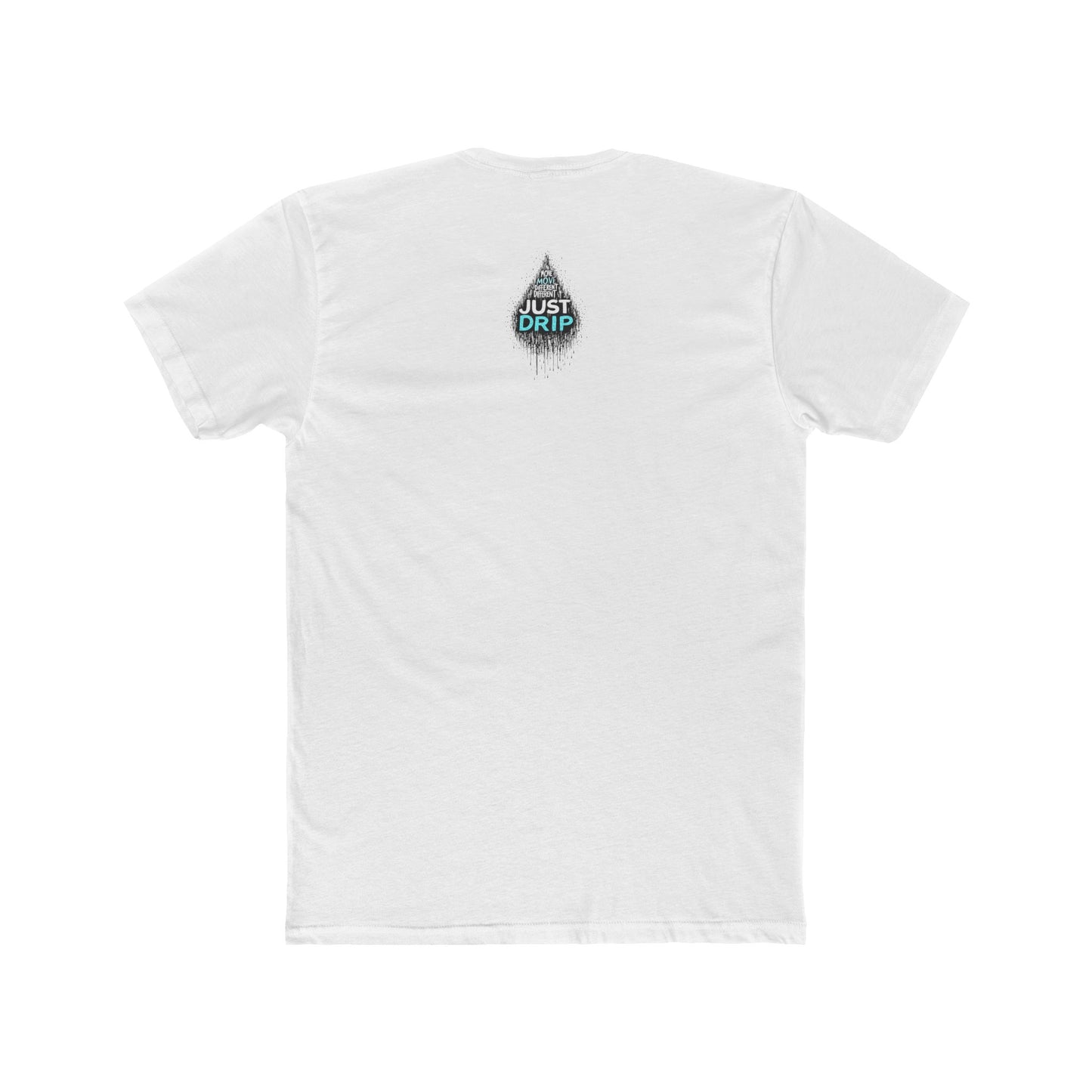 "Just Drip" MIX, Unisex Cotton Crew Tee - Casual & Stylish Graphic T-Shirt