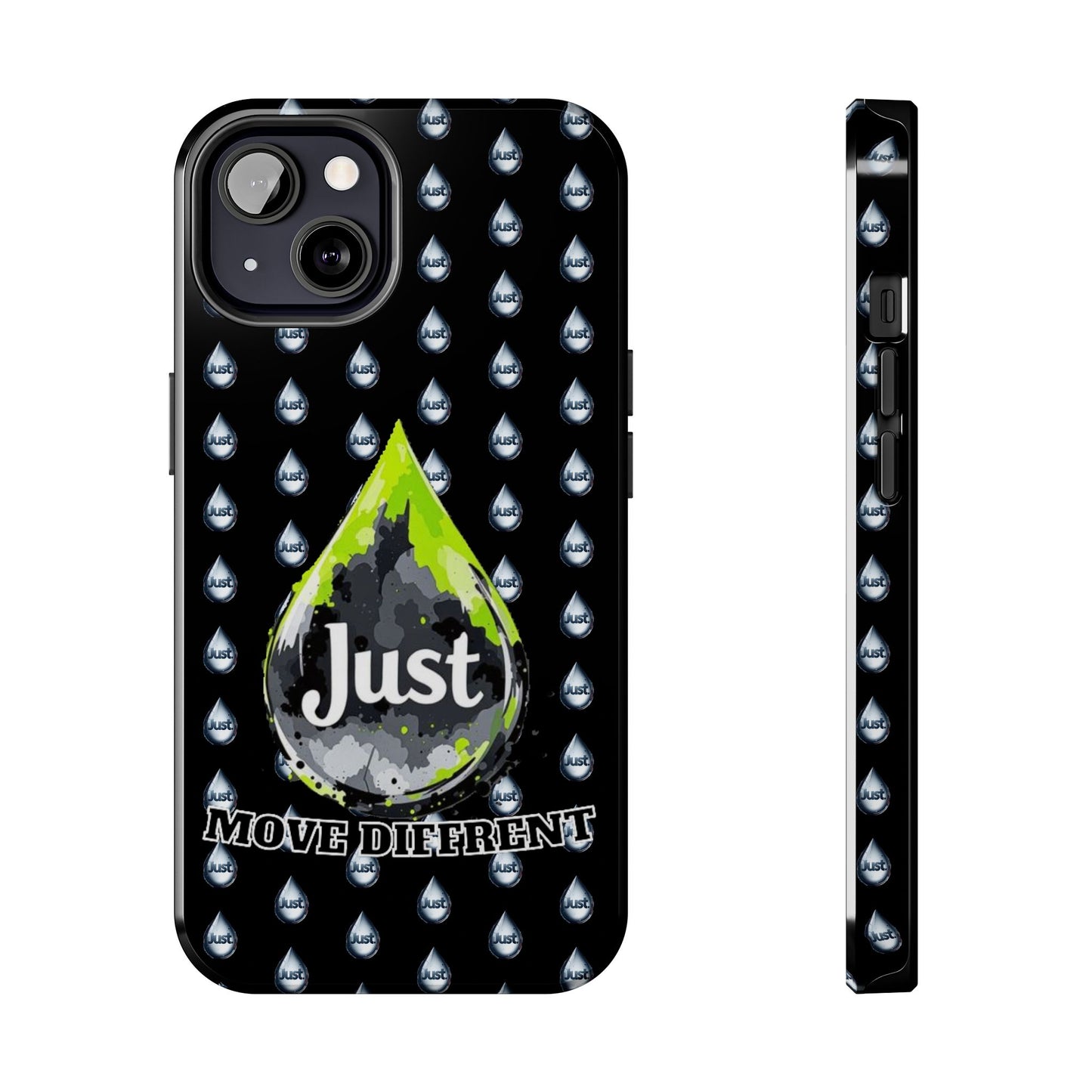 I Phone Case/Samsung  -BY "JUST DRIP"- "Move Different" Design, Durable Protection for Active Lifestyles