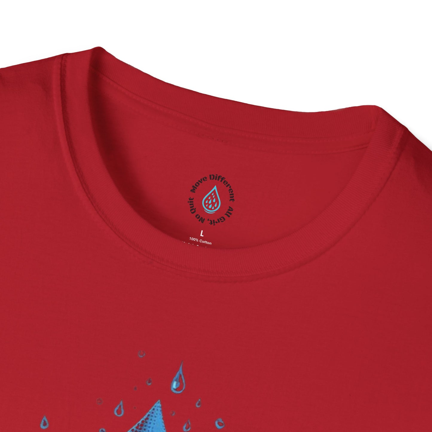 Just Drip 'All Grit, No Quit' T-Shirt